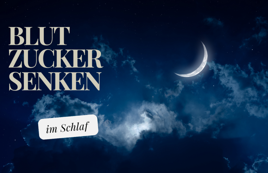 Blutzucker,Schlaf,senken,Nacht,Routine,Hilfe,Mond,Nachthimmel