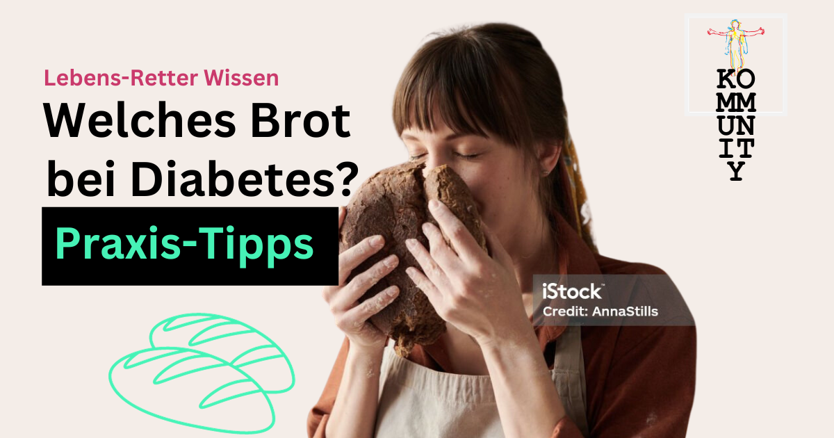 Welches Brot bei Diabetes? Tabelle+Info